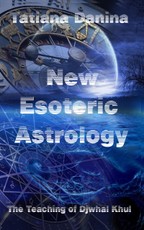 The Teaching of Djwhal Khul - New Esoteric Astrology 1