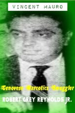 Vincent Mauro Genovese Narcotics Smuggler