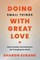 Doing Small Things with Great Love