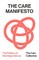 The Care Manifesto