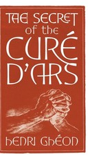 The Secret of the CurÃ© d'Ars