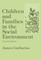 Children and Families in the Social Environment