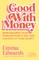 Good with Money