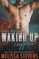 Waking Up Cuffed