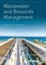 Wastewater and Biosolids Management