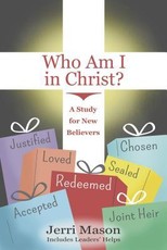 Who Am I in Christ?