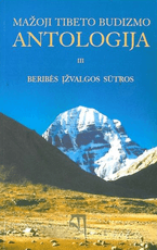 Mažoji Tibeto budizmo antologija. III tomas. Beribės įžvalgos sūtros