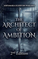 The Architect of Ambition