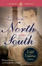 North and South: The Wild and Wanton Edition Volume 1