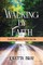 Walking by Faith