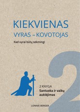 Kiekvienas vyras – kovotojas. 2 knyga