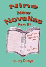 Nine New Novellas, Part III