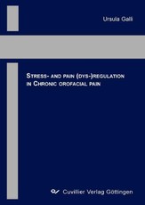Stress – and – Pain – (Dys)Regulation in Chronic Orofacial Pain
