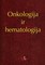 Onkologija ir hematologija