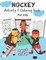 Hockey Activity & Coloring Book for kids Ages 5 and up