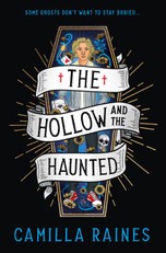 Raines, C: Hollow and the Haunted