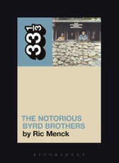 The Byrds' The Notorious Byrd Brothers