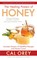The Healing Powers of Honey