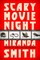 Scary Movie Night
