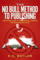 No Bull Method to Publishing