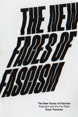 The New Faces of Fascism