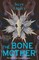 The Bone Mother