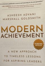 Modern Achievement: A New Approach to Timeless Lessons for Aspiring Leaders