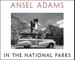 Ansel Adams in the National Parks