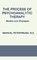 The Process of Psychoanalytic Therapy