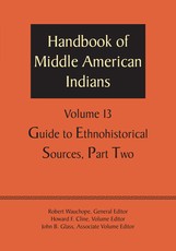 Handbook of Middle American Indians, Volume 13