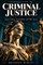 Introduction to Criminal Justice