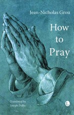 How to Pray