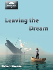 Leaving the Dream