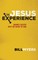 Jesus Experience