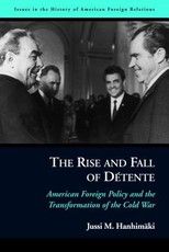 The Rise and Fall of DÃ©tente
