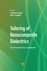 Tailoring of Nanocomposite Dielectrics
