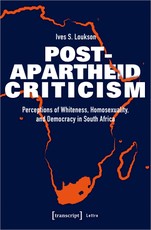 Post-Apartheid Criticism