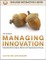 Managing Innovation: Integrating Technological, Market and Organizational Change