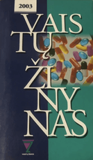 Vaistų žinynas 2003