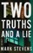 The Truth Is a Moving Target