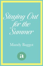 Staying Out for the Summer