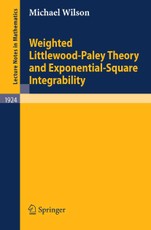 Weighted Littlewood-Paley Theory and Exponential-Square Integrability