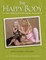 The Happy Body