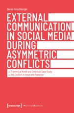 External Communication in Social Media During Asymmetric Conflicts