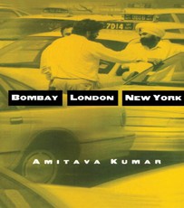 Kumar, A: Bombay--London--New York