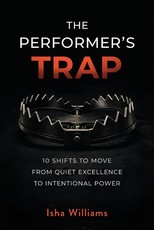 The Performer's Trap