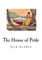 The House of Pride