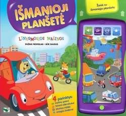 Išmanioji planšetė. Linksmosios mašinos