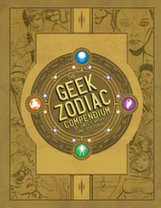 The Geek Zodiak Compendium