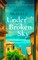 Under a Broken Sky